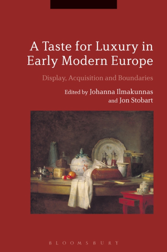 Taste for Luxury in Early Modern Europe (e-bog) af -