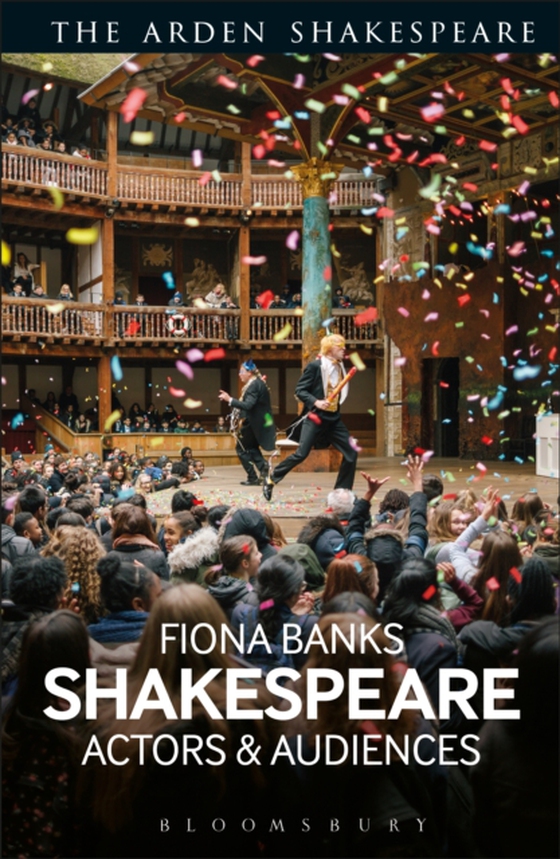 Shakespeare: Actors and Audiences (e-bog) af -