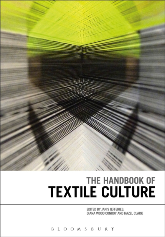 Handbook of Textile Culture