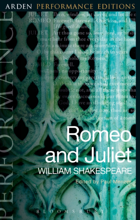 Romeo and Juliet: Arden Performance Editions (e-bog) af William Shakespeare, Shakespeare