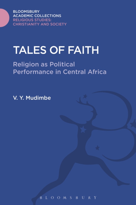 Tales of Faith (e-bog) af V. Y. Mudimbe, Mudimbe