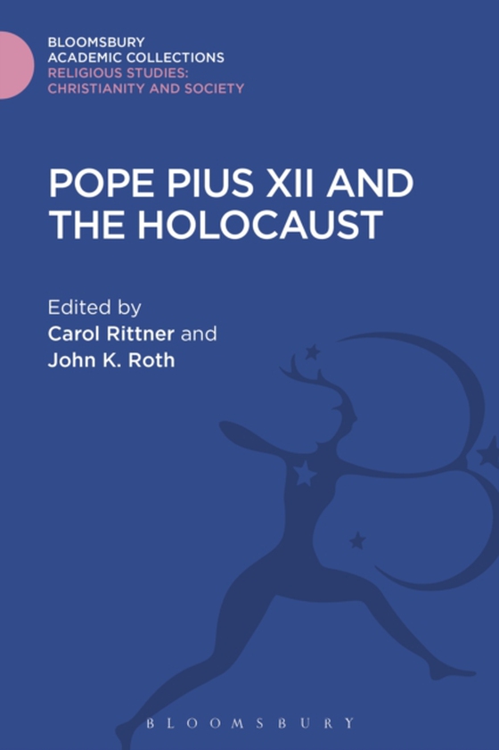 Pope Pius XII and the Holocaust (e-bog) af -