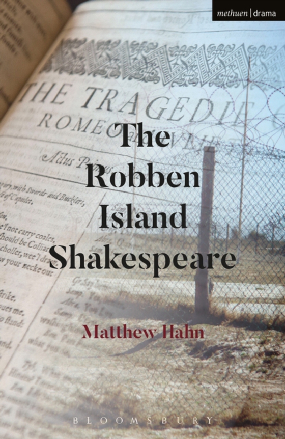 Robben Island Shakespeare (e-bog) af Matthew Hahn, Hahn