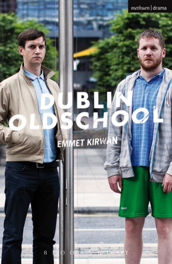 Dublin Oldschool (e-bog) af Emmet Kirwan, Kirwan