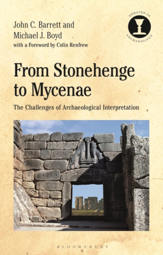 From Stonehenge to Mycenae (e-bog) af Michael J. Boyd, Boyd