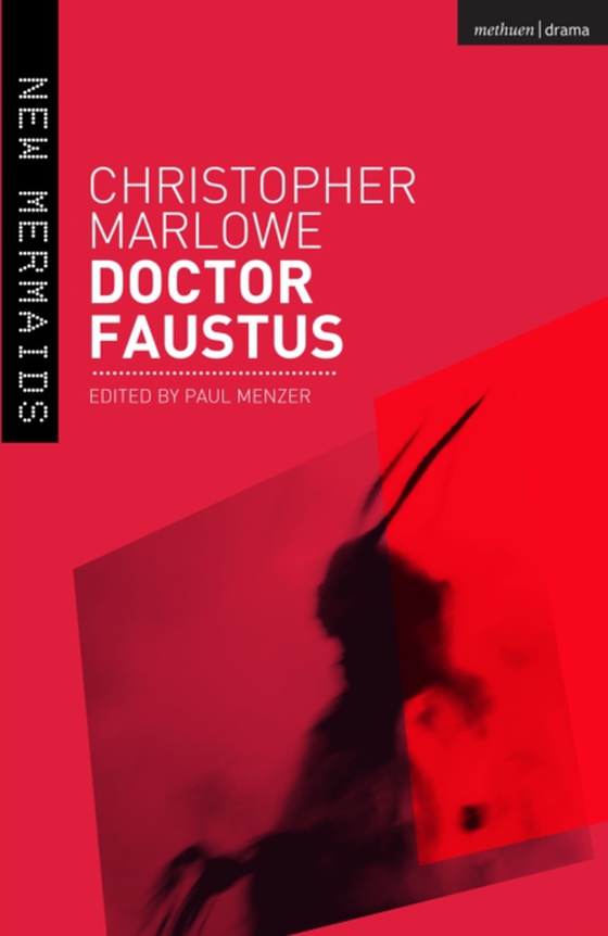 Doctor Faustus (e-bog) af Christopher Marlowe, Marlowe