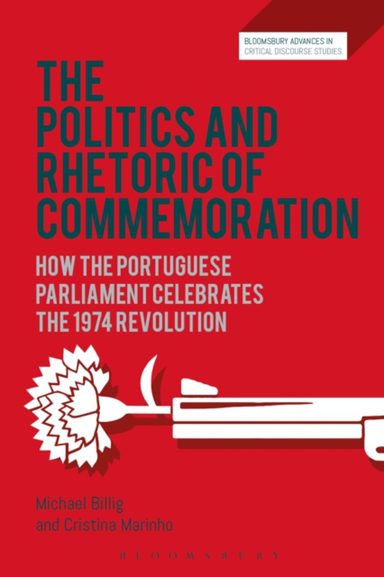 Politics and Rhetoric of Commemoration (e-bog) af Cristina Marinho, Marinho