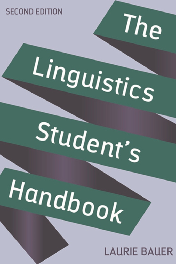 The Linguistics Student's Handbook (e-bog) af Bauer, Laurie