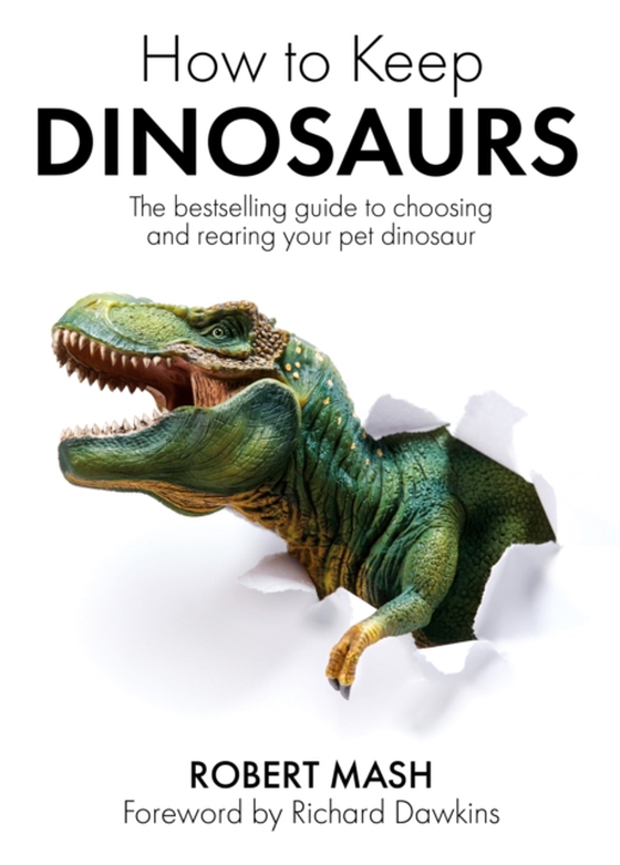 How To Keep Dinosaurs (e-bog) af Mash, Robert