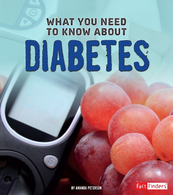 What You Need to Know about Diabetes (e-bog) af Kolpin, Amanda