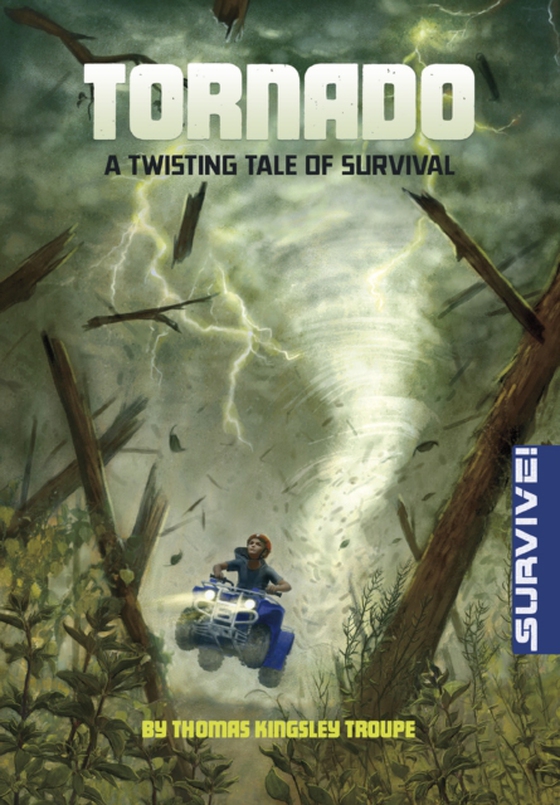 Tornado: A Twisting Tale of Survival