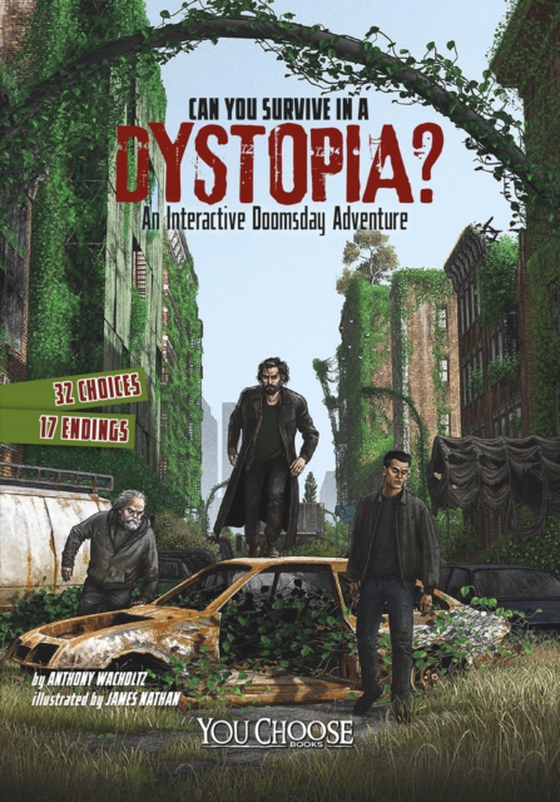 Can You Survive in a Dystopia? (e-bog) af Wacholtz, Anthony