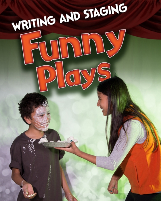 Writing and Staging Funny Plays