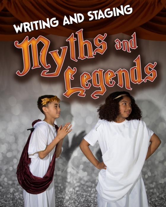 Writing and Staging Myths and Legends (e-bog) af Guillain, Charlotte