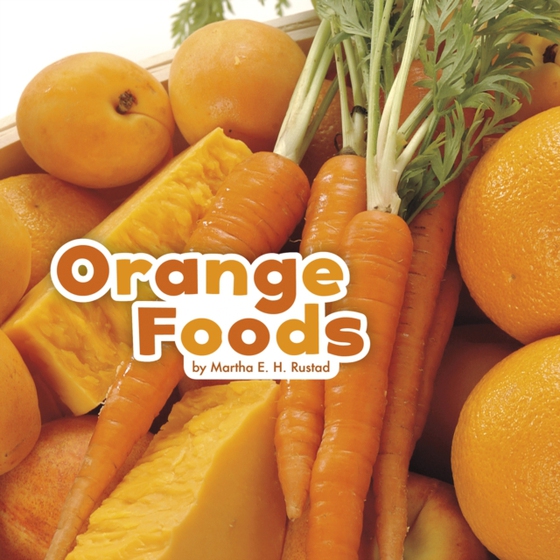 Orange Foods (e-bog) af Rustad, Martha E. H.