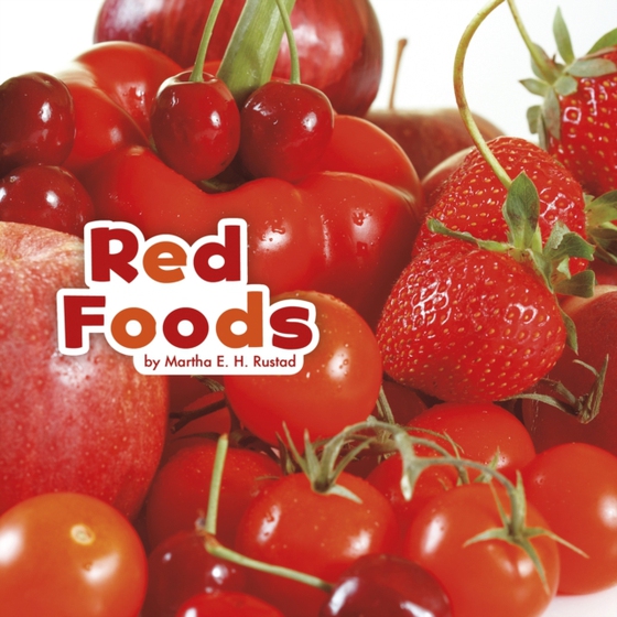 Red Foods (e-bog) af Rustad, Martha E. H.