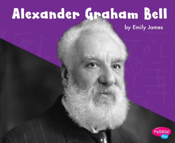 Alexander Graham Bell (e-bog) af James, Emily