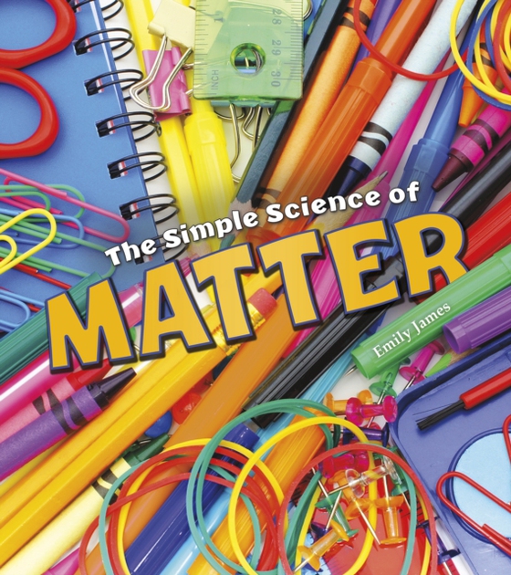 Simple Science of Matter