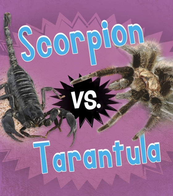 Scorpion vs. Tarantula (e-bog) af Thomas, Isabel