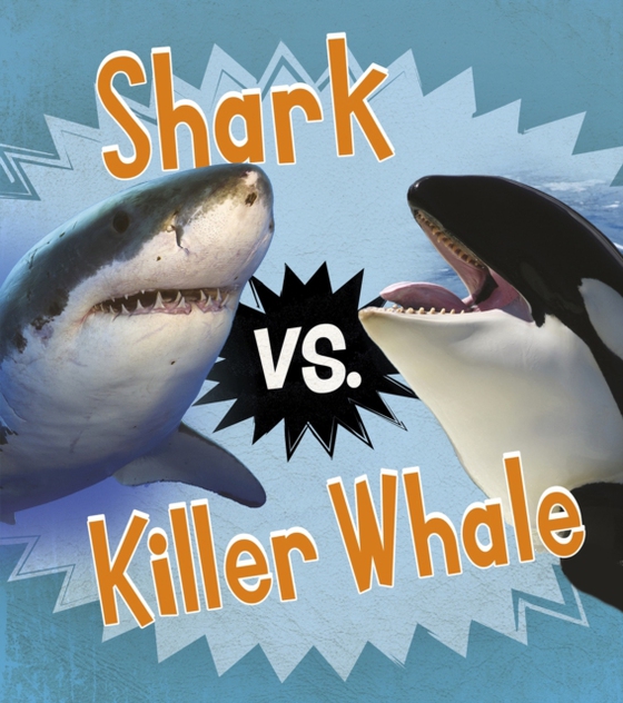 Shark vs. Killer Whale (e-bog) af Thomas, Isabel