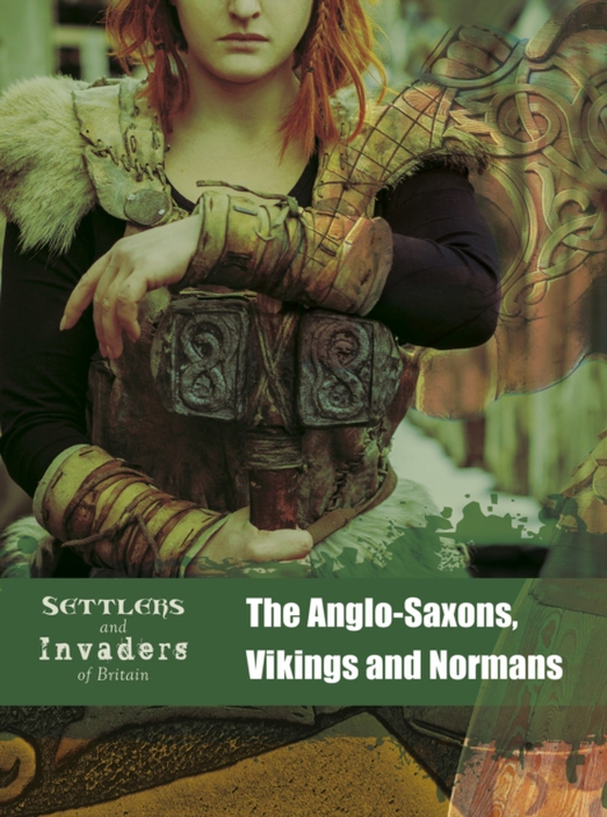 Anglo-Saxons, Vikings and Normans (e-bog) af Hubbard, Ben