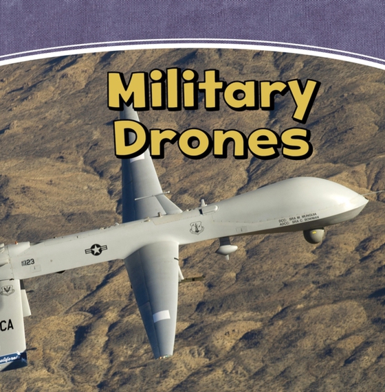 Military Drones (e-bog) af Scheff, Matt