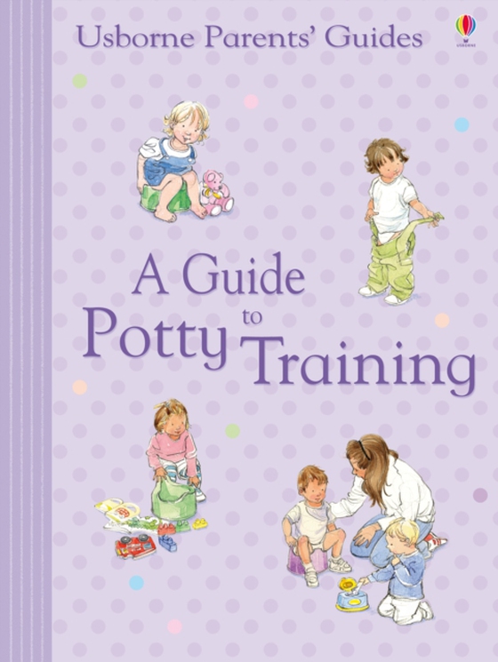 Guide to Potty Training (e-bog) af Caroline Young