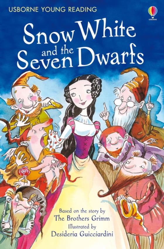 Snow White and The Seven Dwarfs