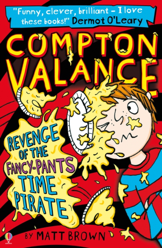 Compton Valance - Revenge of the Fancy-Pants Time Pirate (e-bog) af Matt Brown