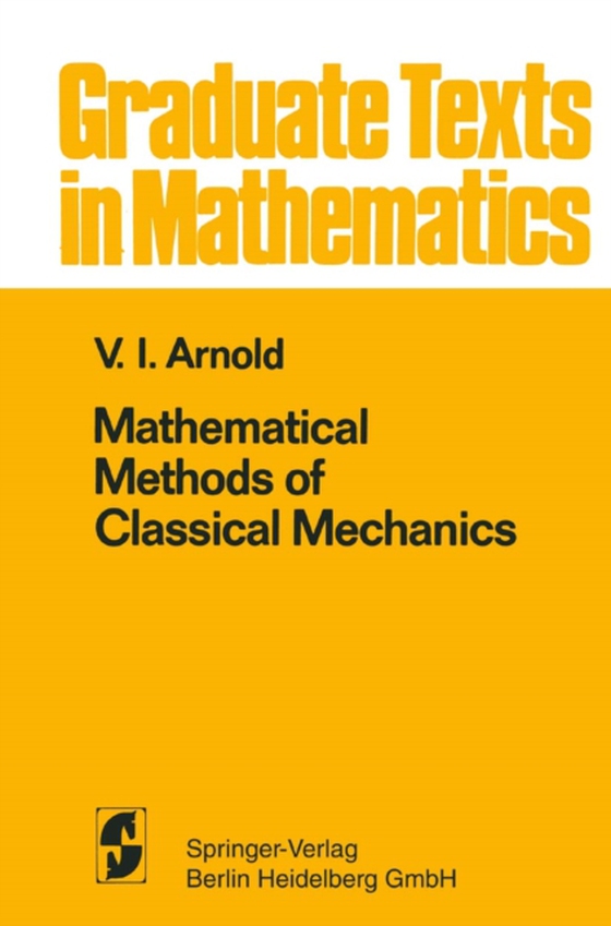 Mathematical Methods of Classical Mechanics (e-bog) af Arnold, V. I.