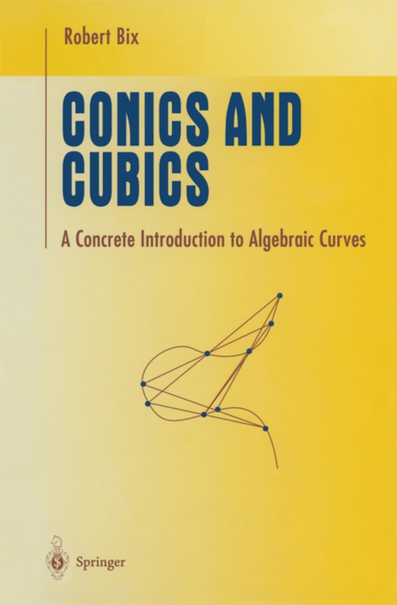 Conics and Cubics (e-bog) af Bix, Robert