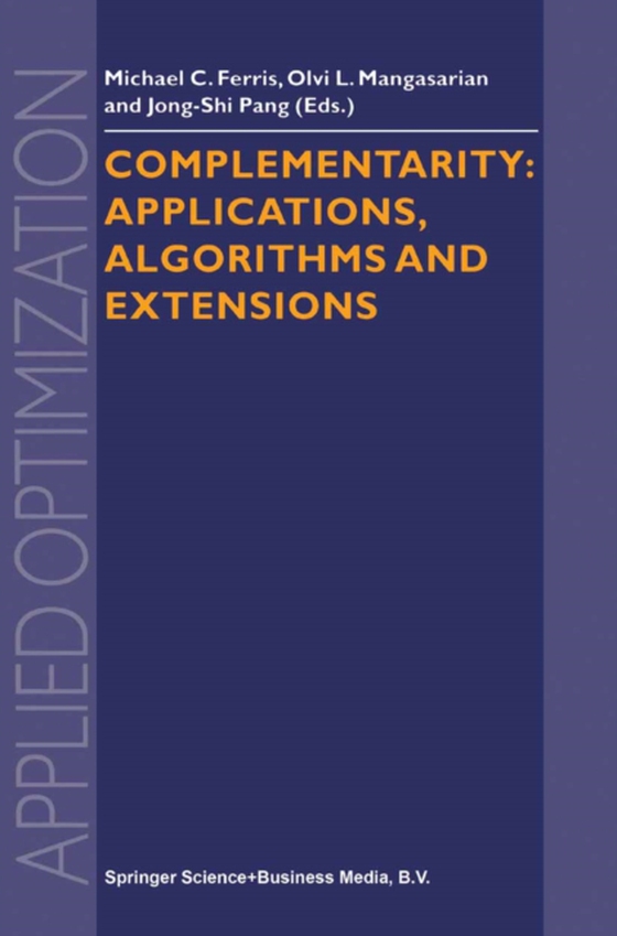 Complementarity: Applications, Algorithms and Extensions (e-bog) af -