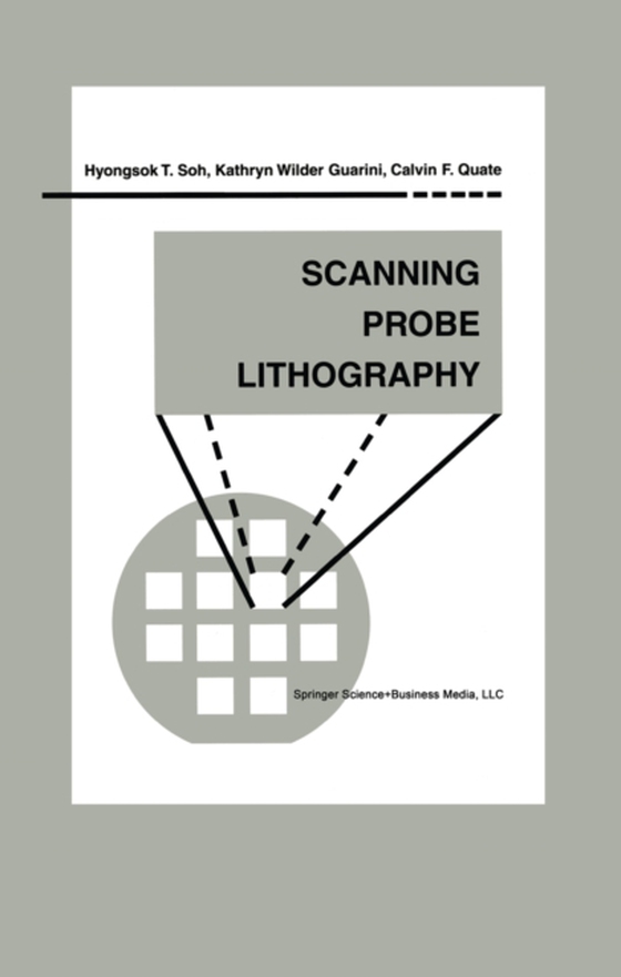 Scanning Probe Lithography (e-bog) af Quate, Calvin F.