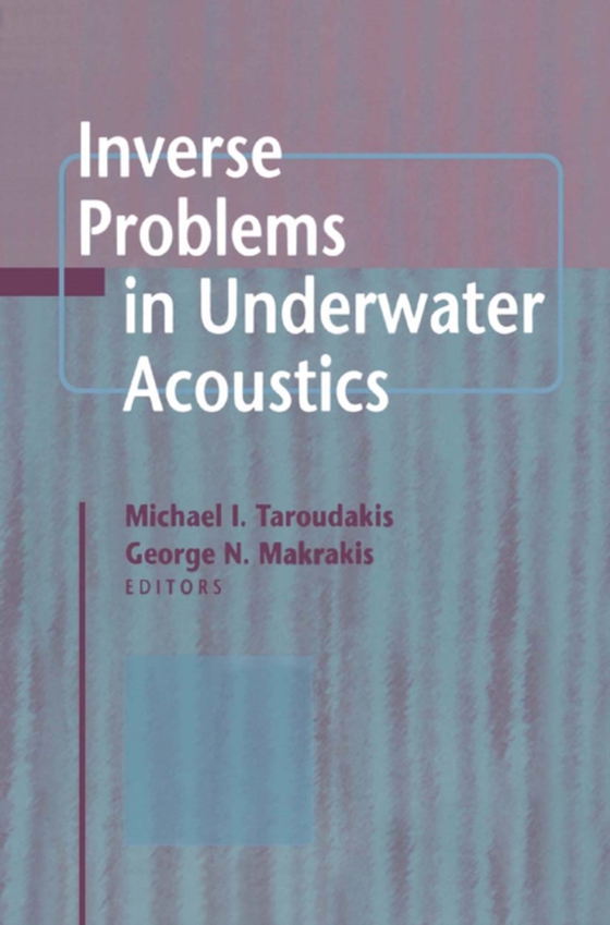 Inverse Problems in Underwater Acoustics (e-bog) af -