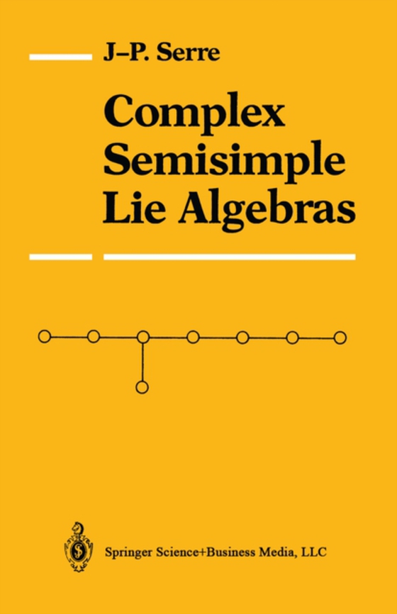 Complex Semisimple Lie Algebras (e-bog) af Serre, Jean-Pierre