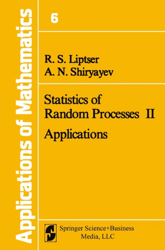 Statistics of Random Processes II (e-bog) af Shiryayev, A.N.