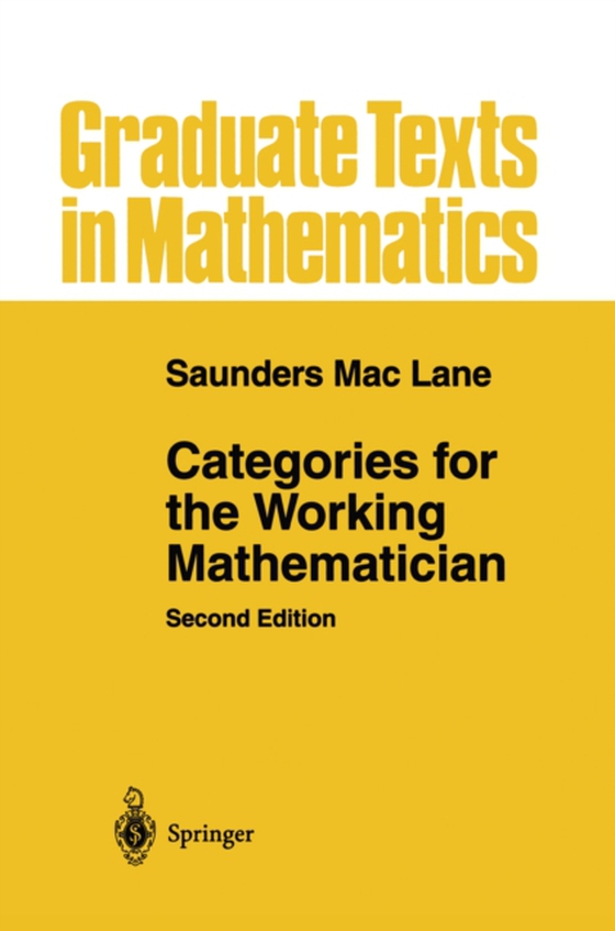 Categories for the Working Mathematician (e-bog) af Lane, Saunders Mac