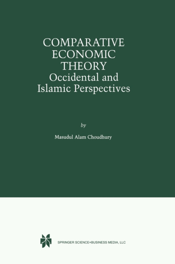 Comparative Economic Theory (e-bog) af Choudhury, Masudul Alam