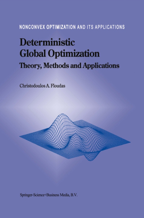 Deterministic Global Optimization (e-bog) af Floudas, Christodoulos A.