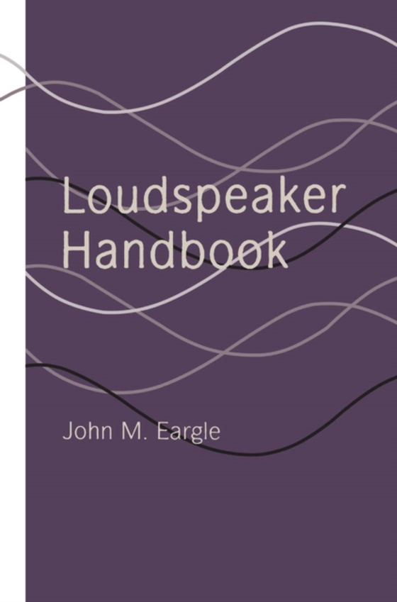 Loudspeaker Handbook (e-bog) af Eargle, John