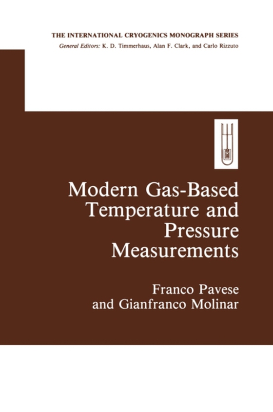 Modern Gas-Based Temperature and Pressure Measurements (e-bog) af Beciet, Gianfranco Molinar Min