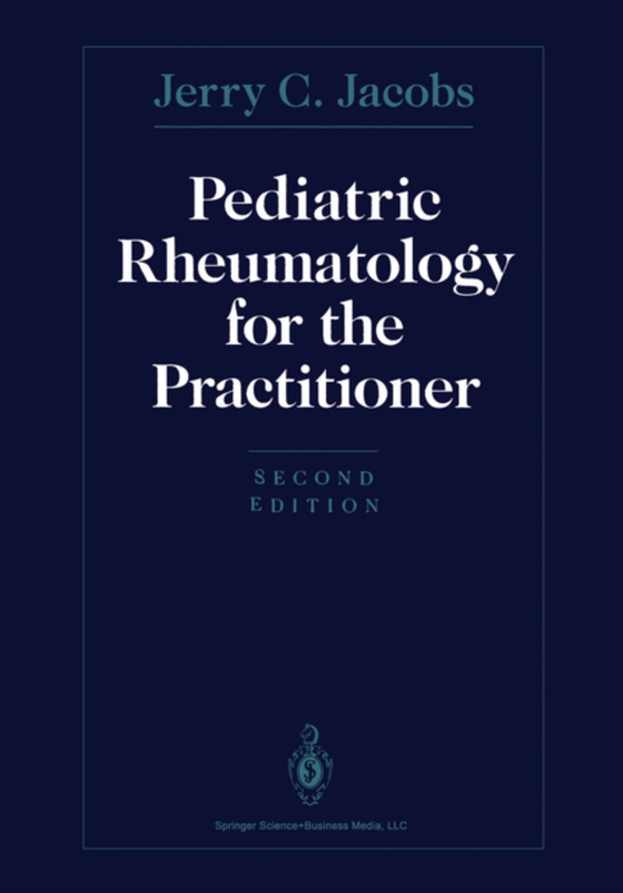 Pediatric Rheumatology for the Practitioner