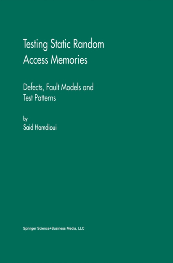 Testing Static Random Access Memories (e-bog) af Hamdioui, Said