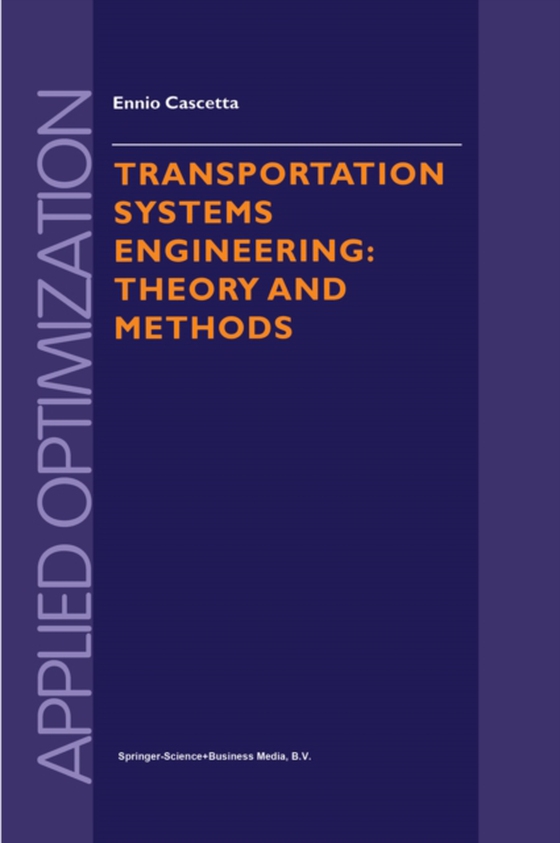 Transportation Systems Engineering (e-bog) af Cascetta, Ennio