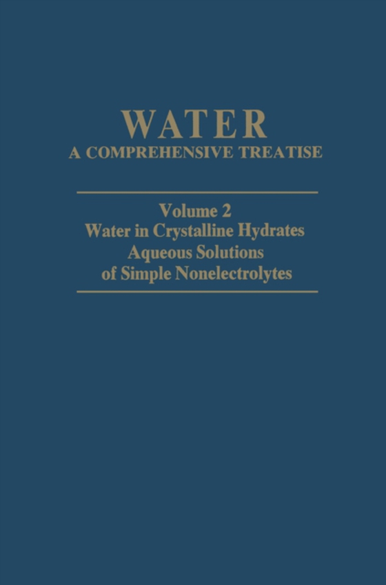 Water in Crystalline Hydrates Aqueous Solutions of Simple Nonelectrolytes (e-bog) af -