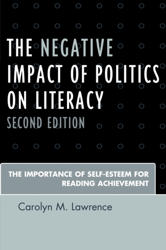 Negative Impact of Politics on Literacy (e-bog) af Lawrence, Carolyn M.