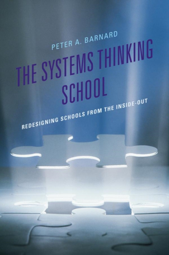 Systems Thinking School (e-bog) af Barnard, Peter A.