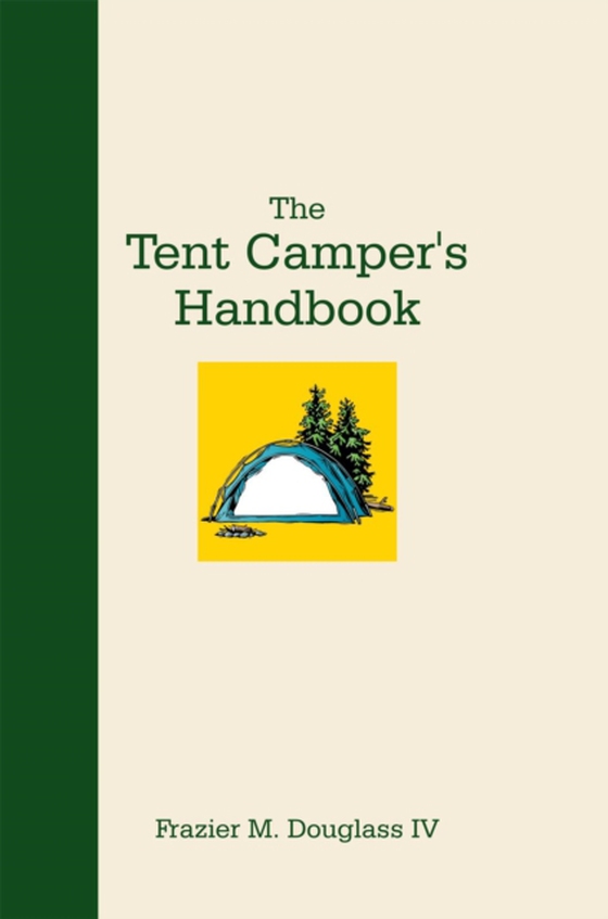 Tent Camper'S Handbook