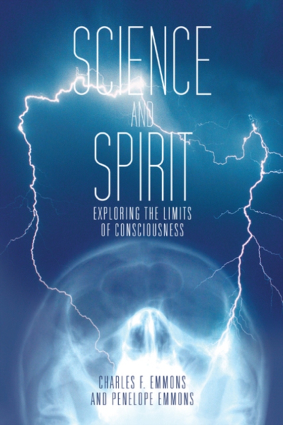 Science and Spirit (e-bog) af Emmons, Penelope