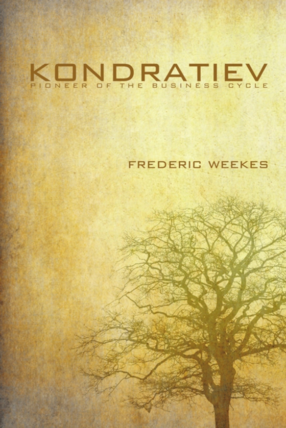 Kondratiev (e-bog) af Weekes, Frederic